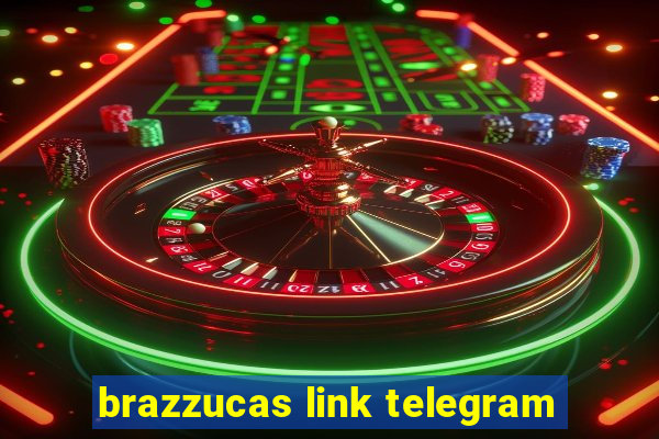 brazzucas link telegram